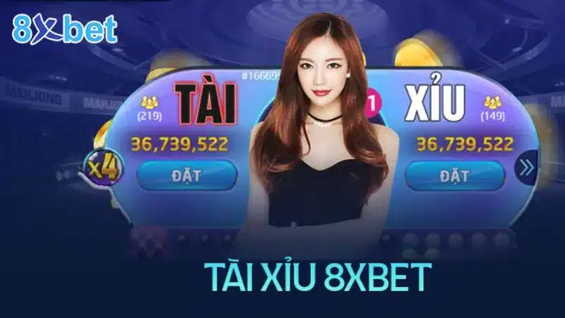 Tài xỉu 8xbet: Game tài xỉu đổi thưởng hot nhất thị trường